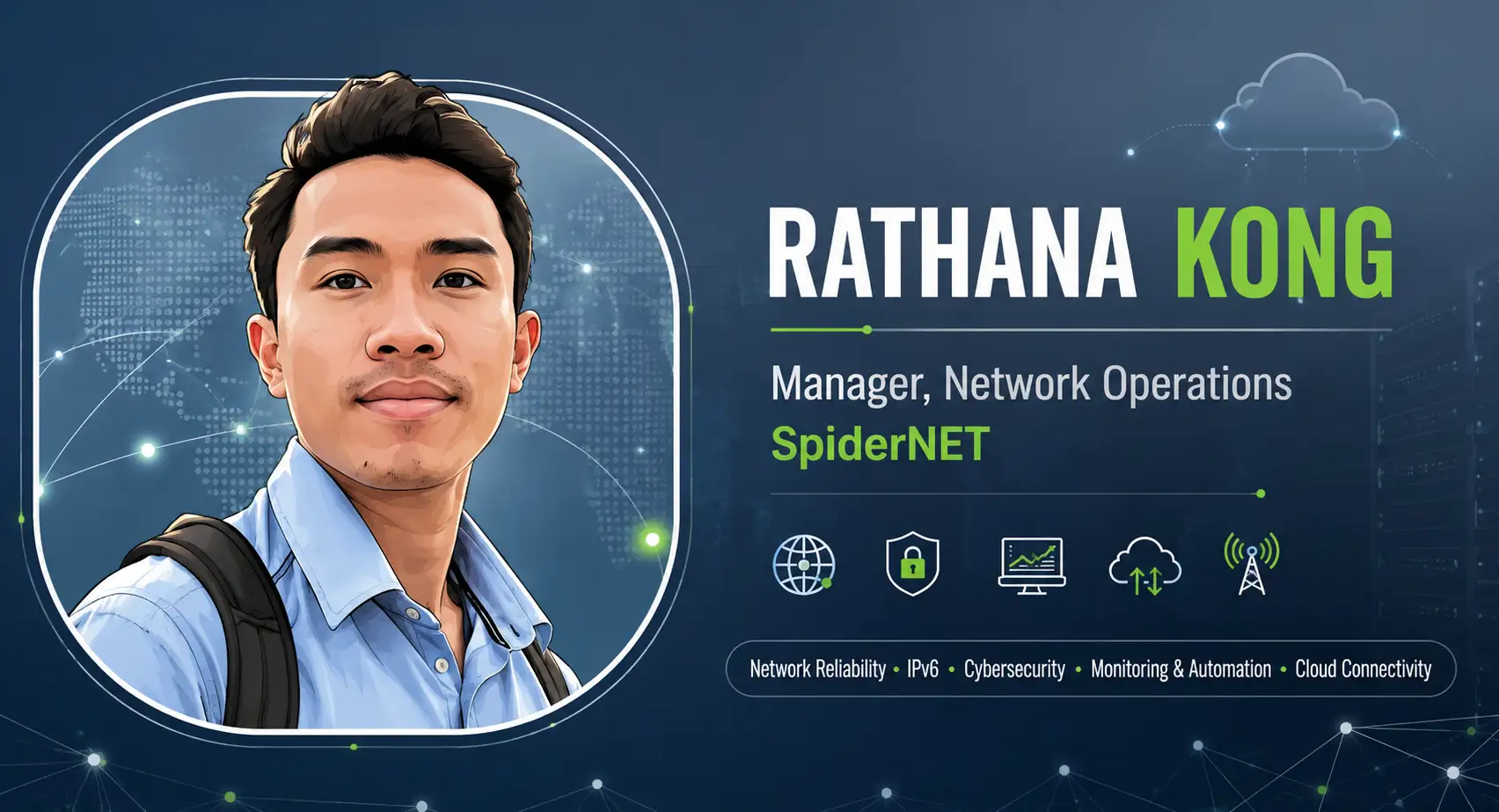 Rathana Kong: Cambodian ISP Network Operations manager
