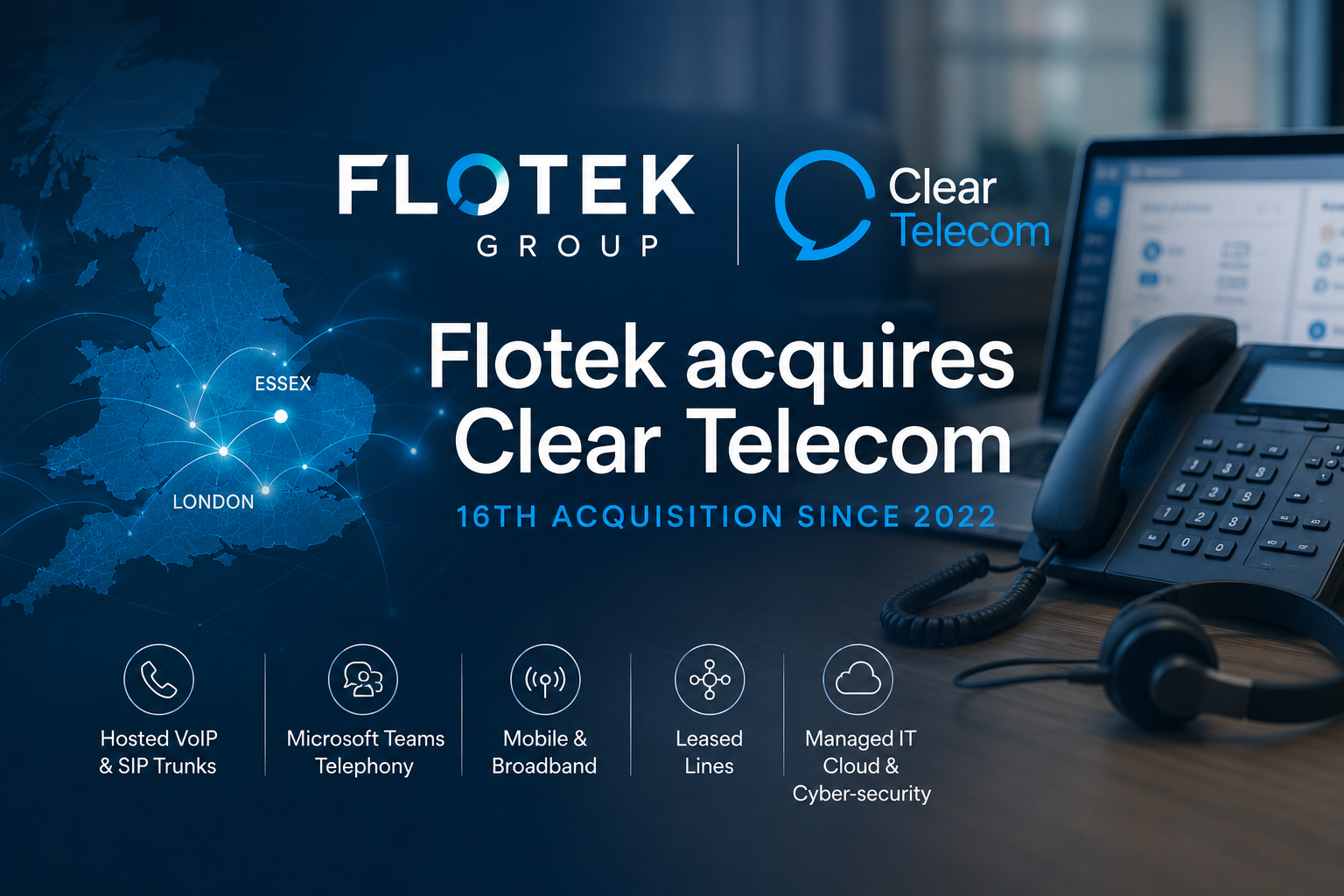 Flotek übernimmt Clear Telecom im 16. Deal