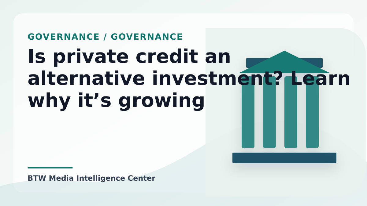 Is private credit an alternative investment? Learn why it’s growing