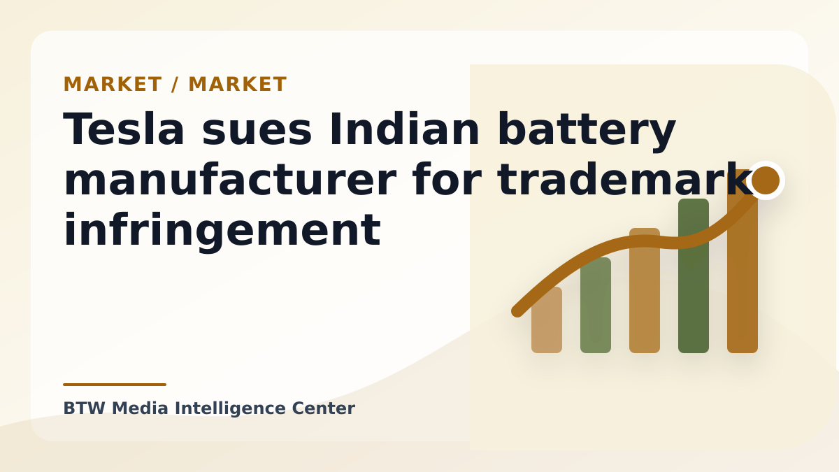 Tesla sues Indian battery manufacturer for trademark infringement