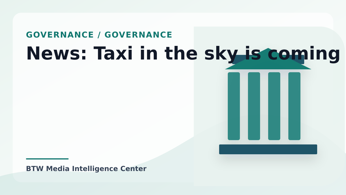 News: Taxi in the sky is coming
