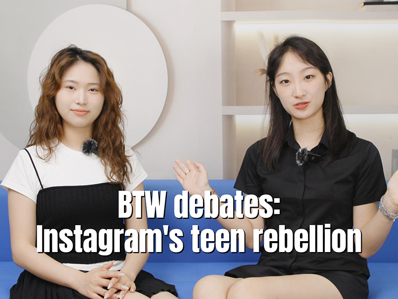 BTW debates: Instagram’s teen rebellion