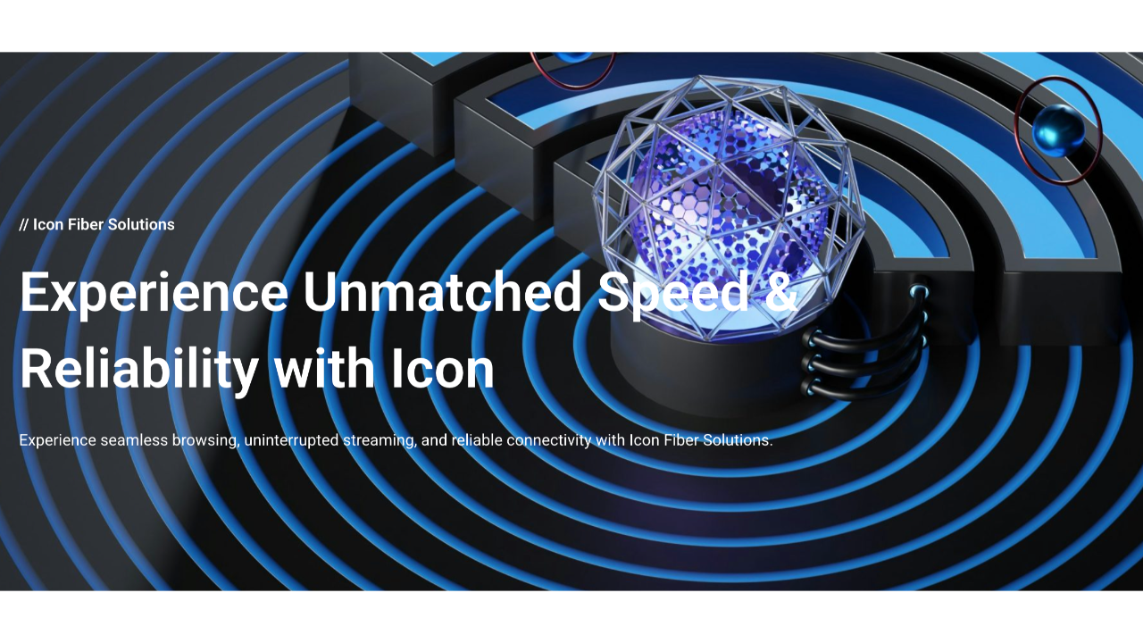 Icon Fiber Solutions；fibre internet Kenya；dedicated internet；24/7 support