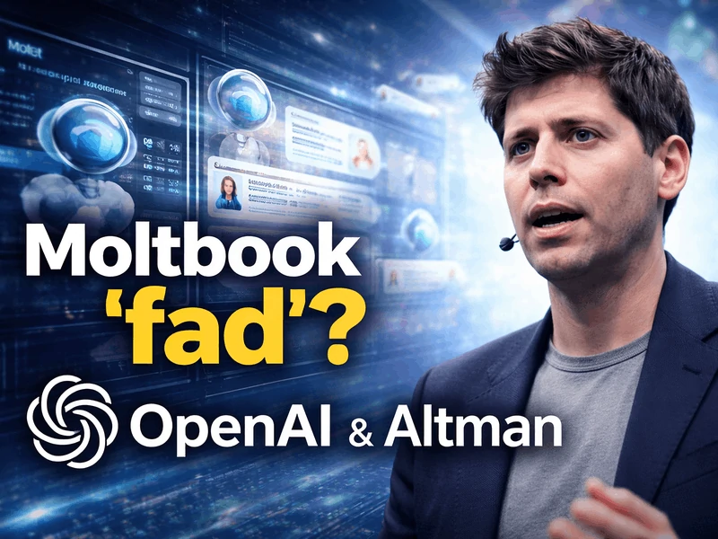 Sam Altman calls viral Moltbook a likely fad while championing autonomous AI tools like OpenClaw and Codex as long‑term innovations.