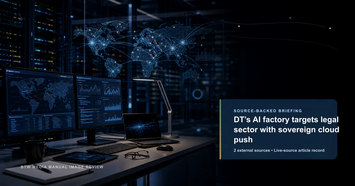 DT’s AI factory targets legal sector with sovereign cloud push source-backed briefing visual