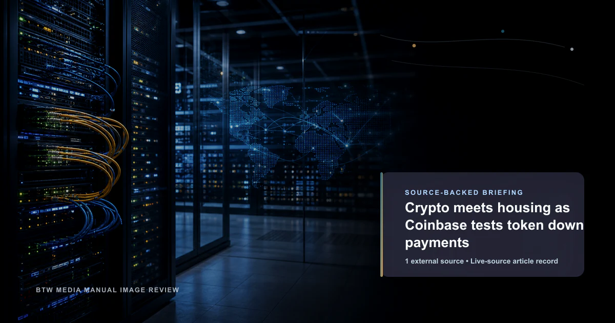 Crypto meets housing as Coinbase tests token down payments source-backed briefing visual