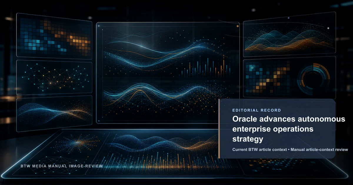 Oracle advances autonomous enterprise operations strategy reviewed editorial briefing visual