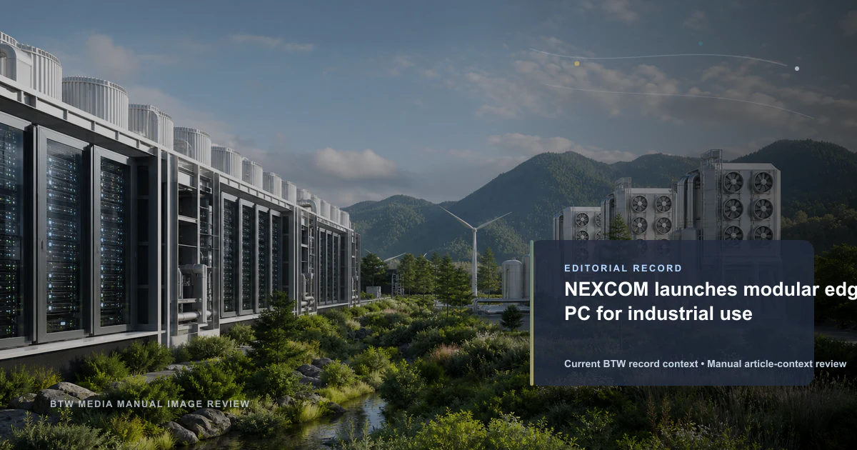 NEXCOM lance un PC edge modulaire pour usage industriel