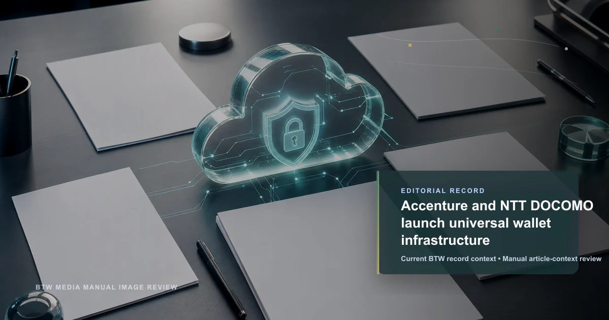 Accenture et NTT DOCOMO lancent une infrastructure de portefeuille universel