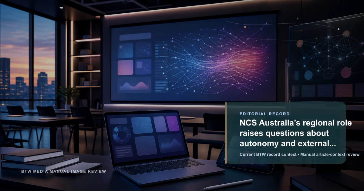 Le rôle régional de NCS Australia soulève des questions sur l'autonomie et l'influence extérieure