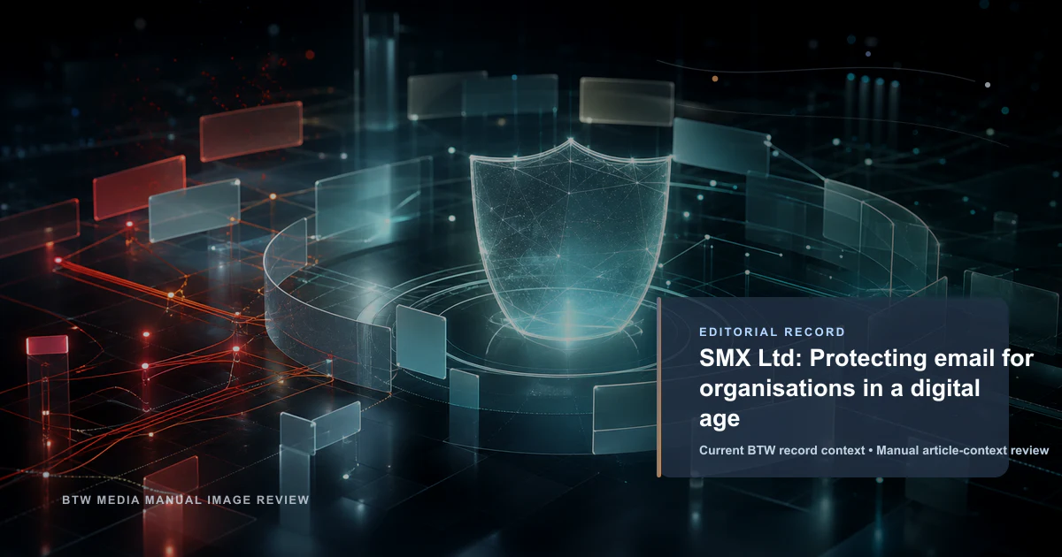 SMX Ltd: Protección de correo electrónico para organizaciones en la era digital