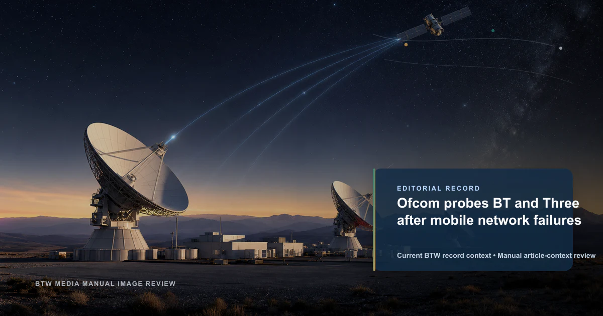 Ofcom enquête sur BT et Three après des pannes de réseau mobile
