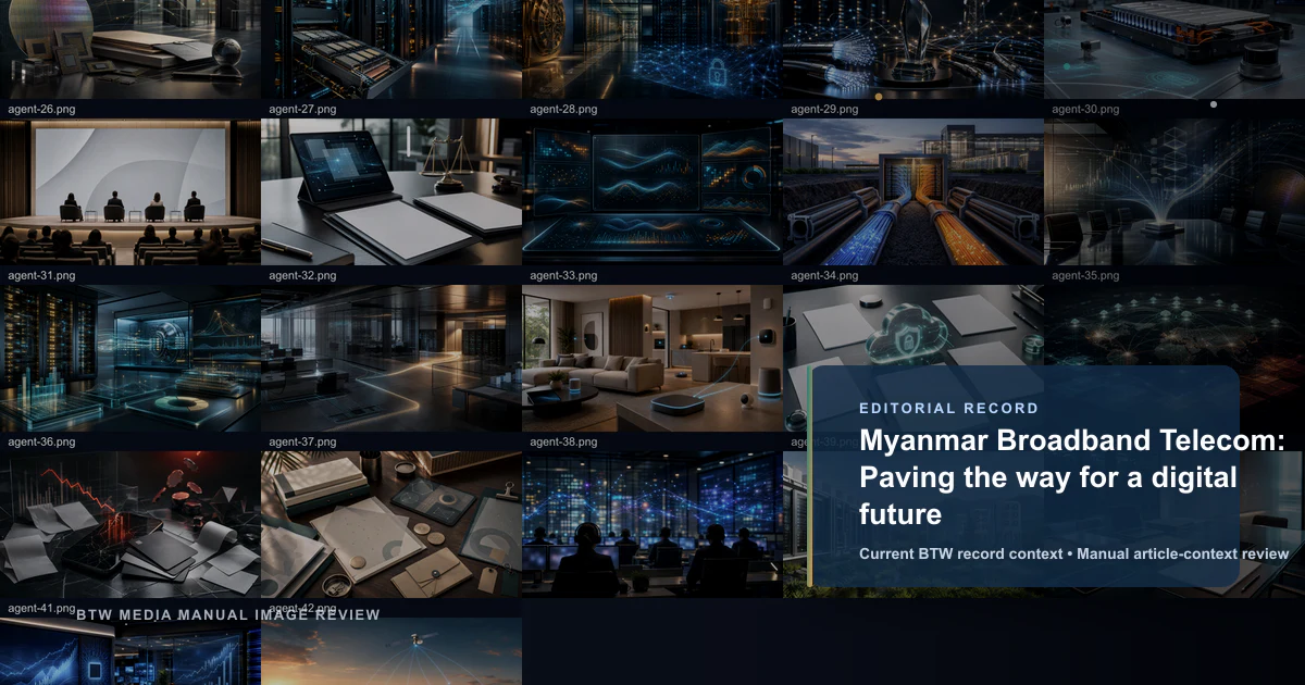 Myanmar Broadband Telecom : ouvrir la voie à un avenir numérique
