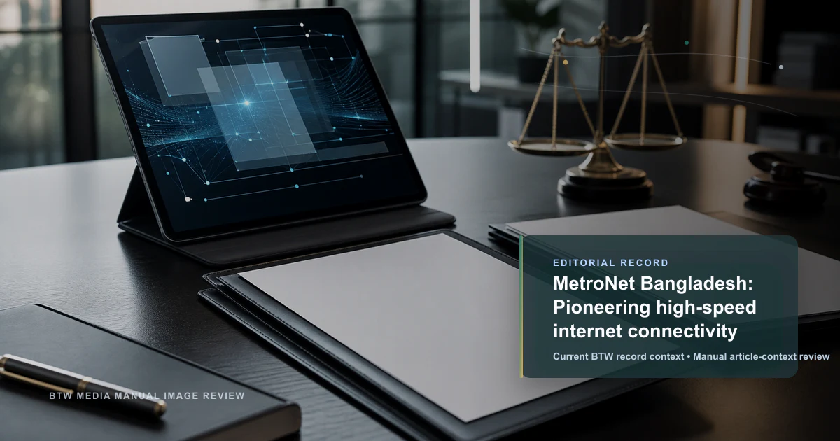 MetroNet Bangladesh : pionnière de l'Internet haut débit