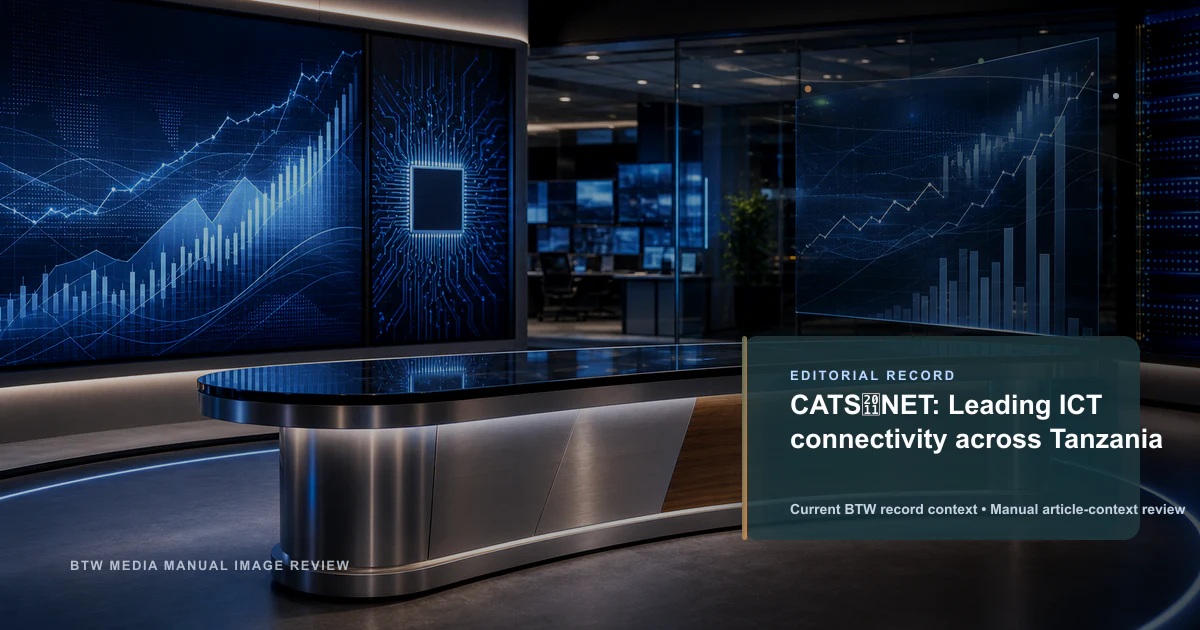 CATS‑NET: Leading ICT connectivity across Tanzania