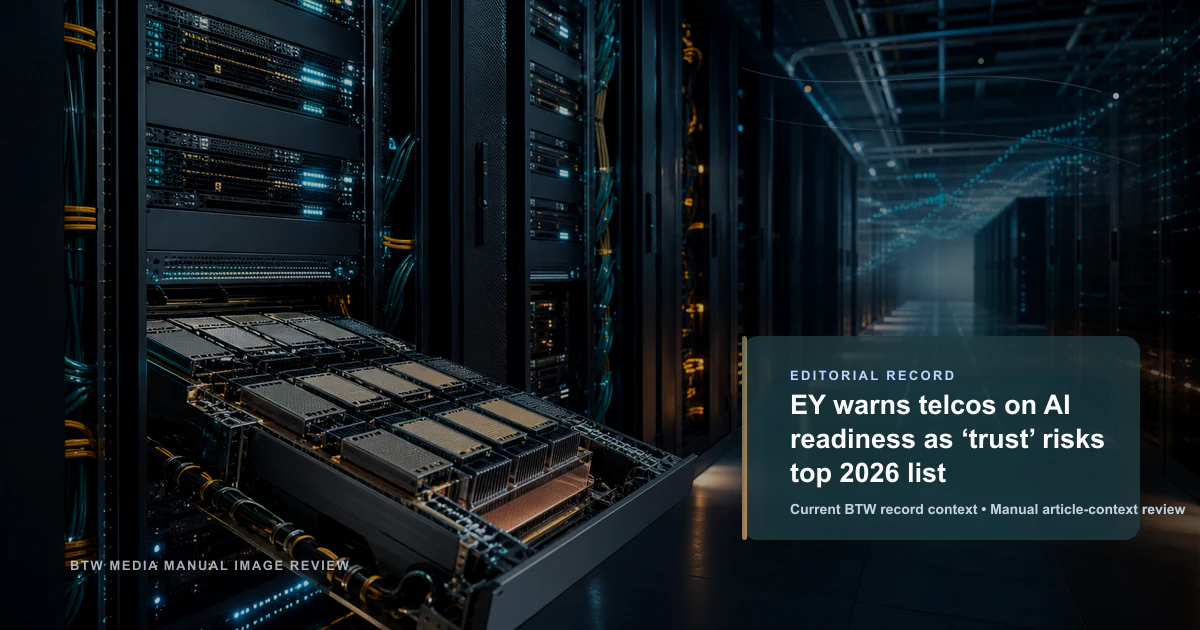 EY advierte a las telecos sobre la preparación para la IA mientras los riesgos de 'confianza' encabezan la lista de 2026