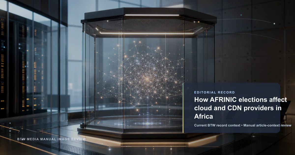 Comment les élections de l'AFRINIC affectent les fournisseurs de cloud et de CDN en Afrique