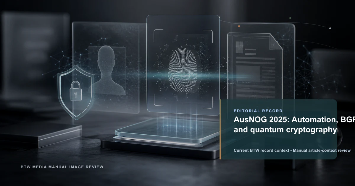 AusNOG 2025 : Automatisation, BGP et cryptographie quantique