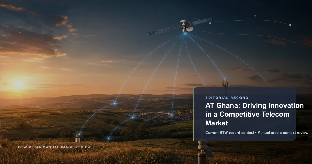 AT Ghana : Innovation dans un marché télécoms concurrentiel