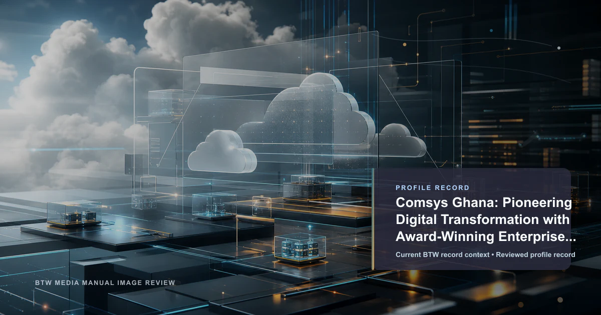 Comsys Ghana: Liderando la transformación digital con soluciones empresariales premiadas