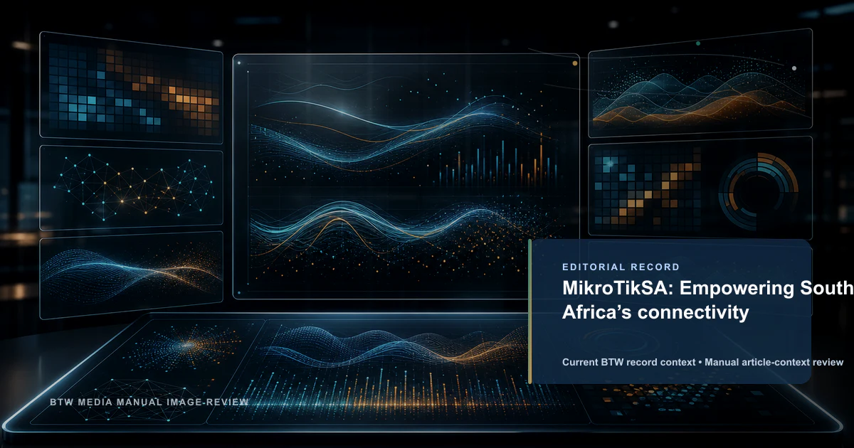 MikroTikSA : Renforcer la connectivité de l’Afrique du Sud