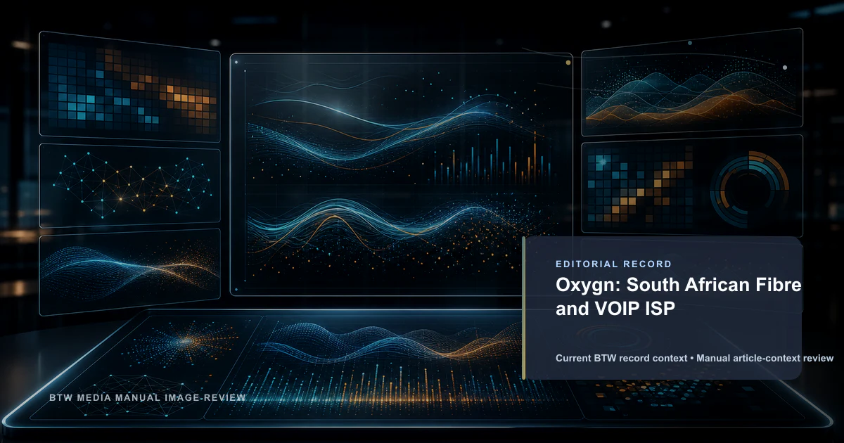 Oxygn : Fournisseur de fibre et VOIP en Afrique du Sud