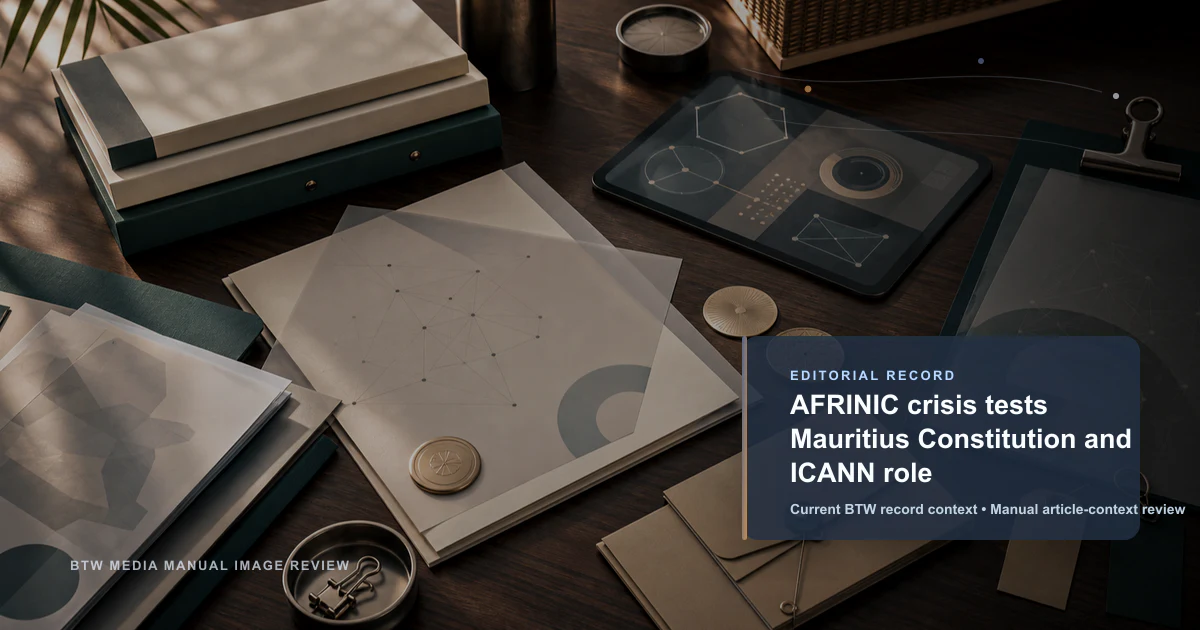 AFRINIC crisis tests Mauritius Constitution and ICANN role reviewed editorial briefing visual