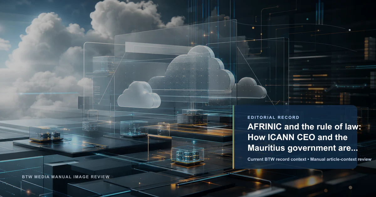 AFRINIC and the rule of law: How ICANN CEO and the Mauritius government are trying to sidestep the constitution reviewed editorial briefing visual
