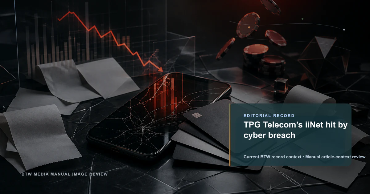 TPG Telecom 旗下 iiNet 遭遇网络攻击