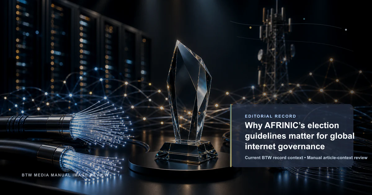 Why AFRINIC’s election guidelines matter for global internet governance reviewed editorial briefing visual
