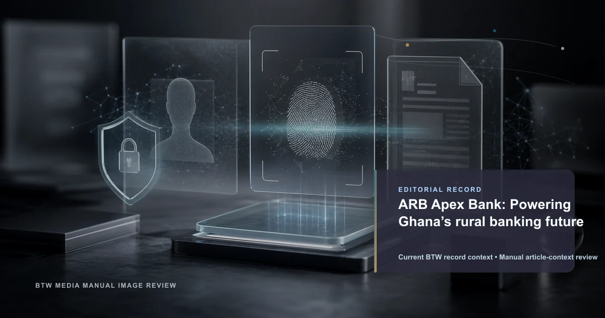 ARB Apex Bank:驱动加纳农村银行业的未来
