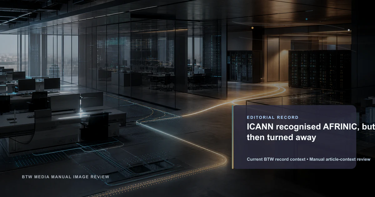 L'ICANN a reconnu l'AFRINIC, puis s'en est détournée