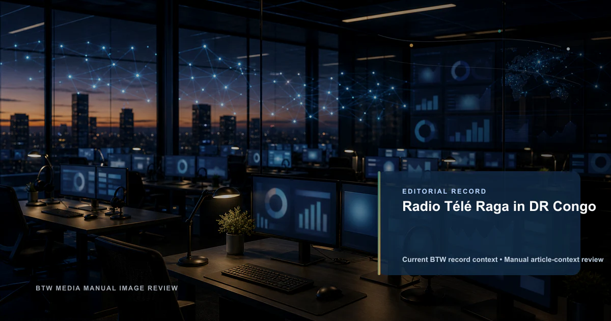 Radio Télé Raga：刚果民主共和国的广播与电视平台