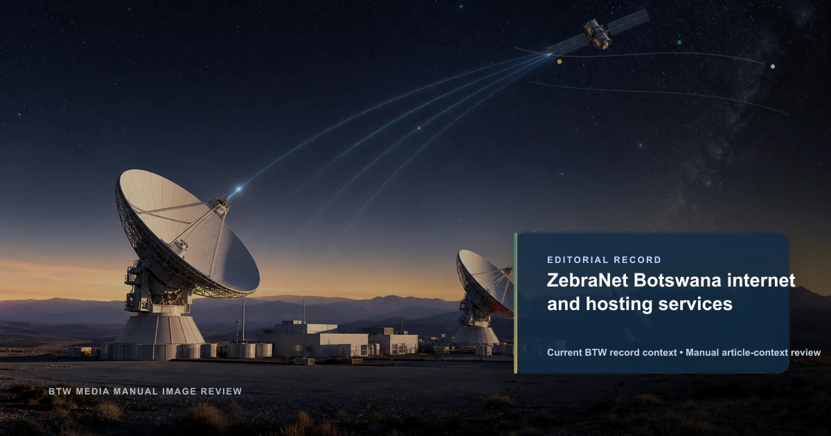 ZebraNet Botswana internet and hosting services reviewed editorial briefing visual