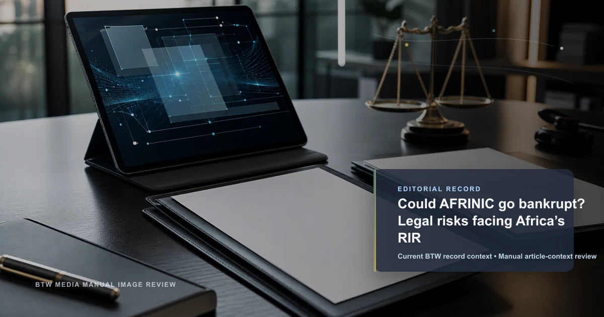 Could AFRINIC go bankrupt? Legal risks facing Africa’s RIR reviewed editorial briefing visual