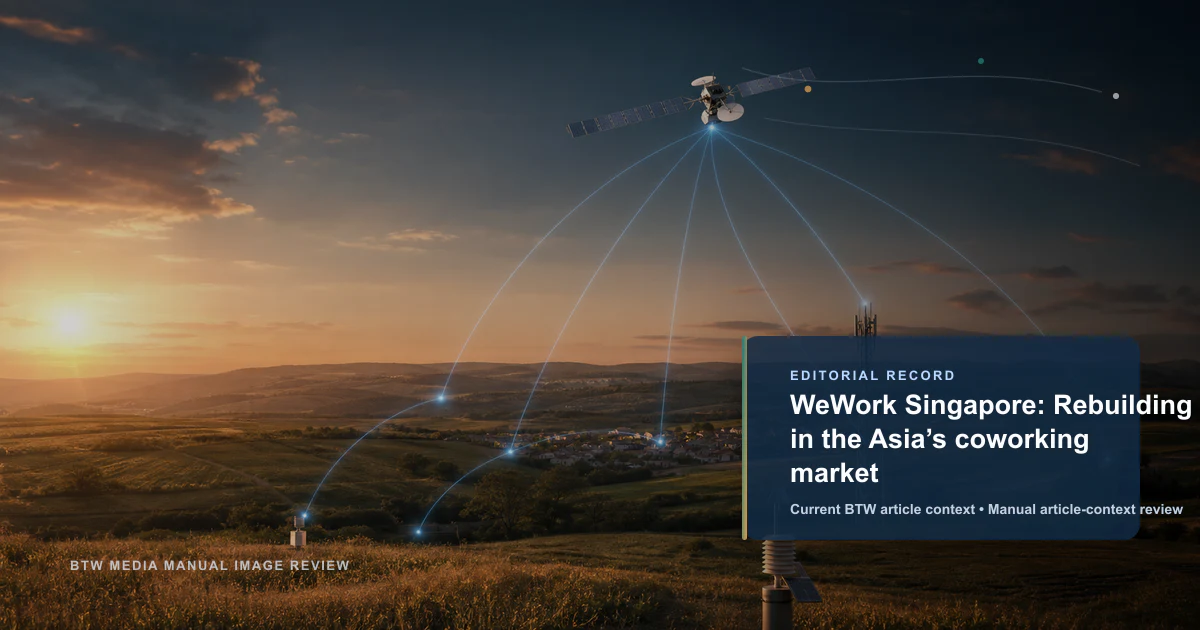 WeWork 新加坡:重塑亚洲联合办公市场