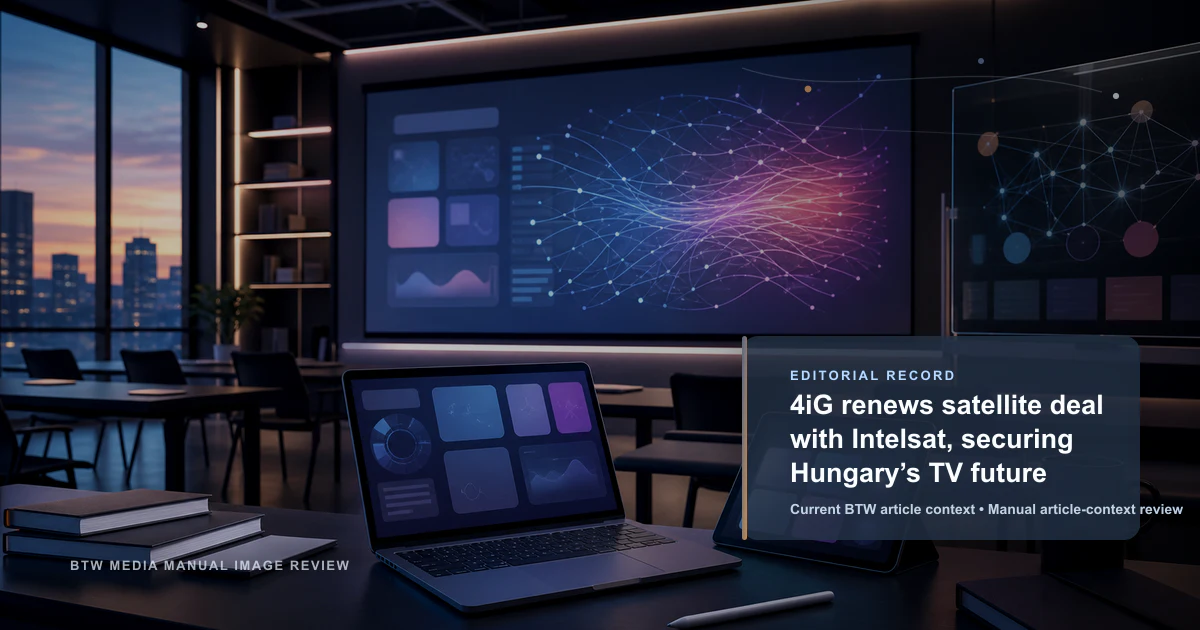 4iG renews satellite deal with Intelsat, securing Hungary’s TV future reviewed editorial image