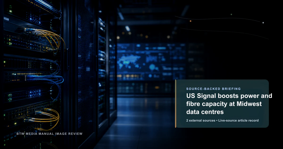 US Signal renforce sa capacité électrique et de fibre dans les centres de données du Midwest