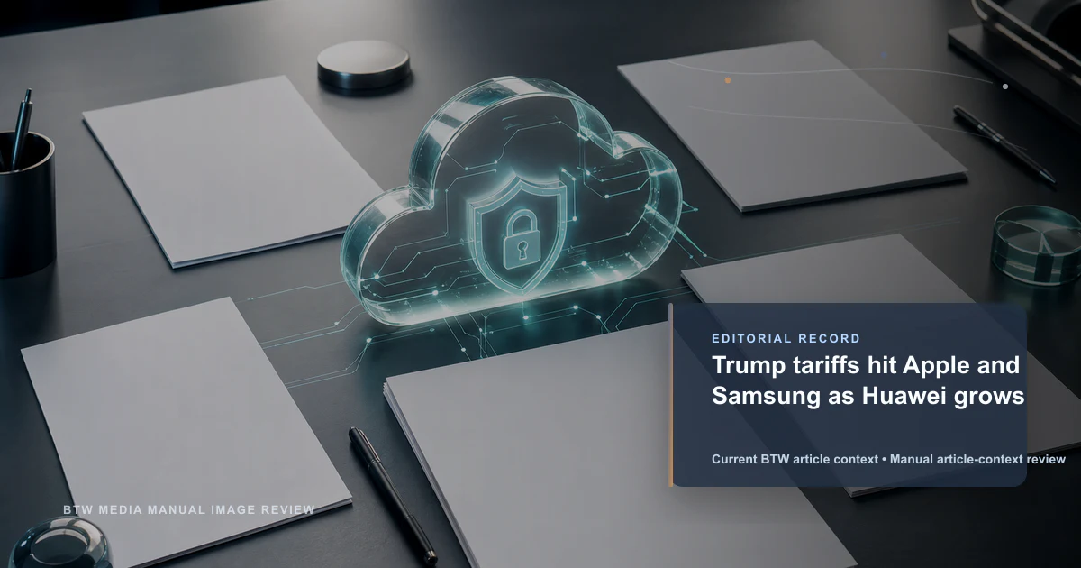 Les tarifs douaniers de Trump frappent Apple et Samsung alors que Huawei progresse