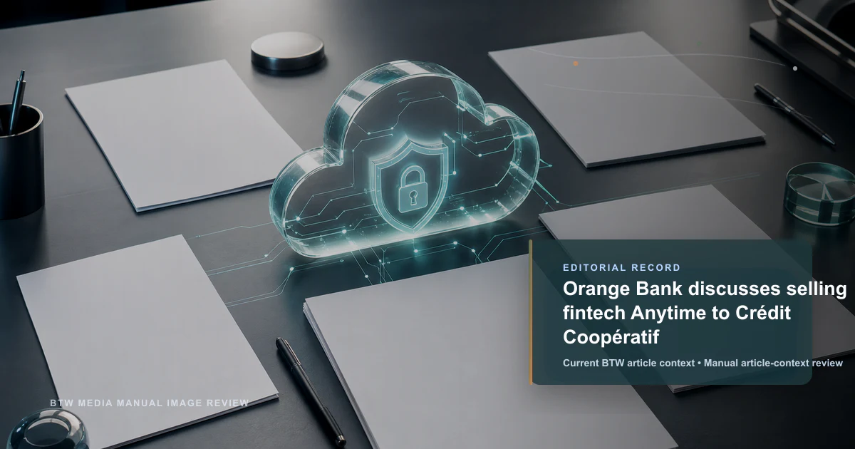 Orange Bank discute de la vente de la fintech Anytime au Crédit Coopératif