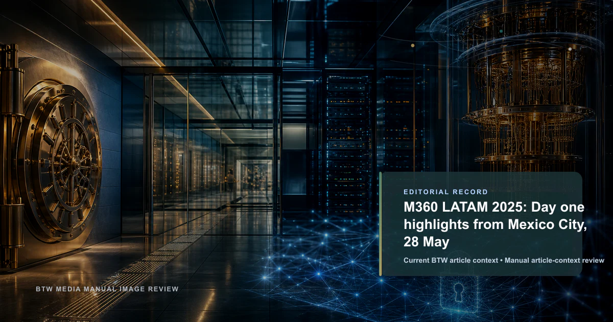 M360 LATAM 2025 : Faits marquants du premier jour à Mexico, 28 mai