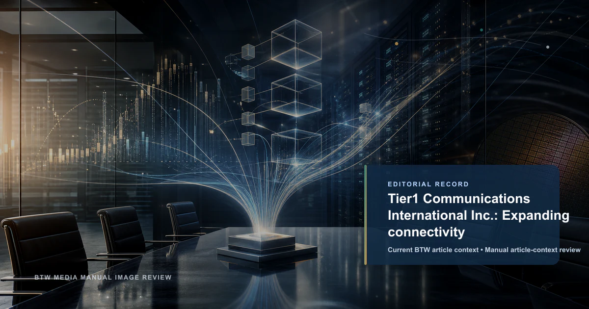 Tier1 Communications International Inc.: Expansión de la conectividad