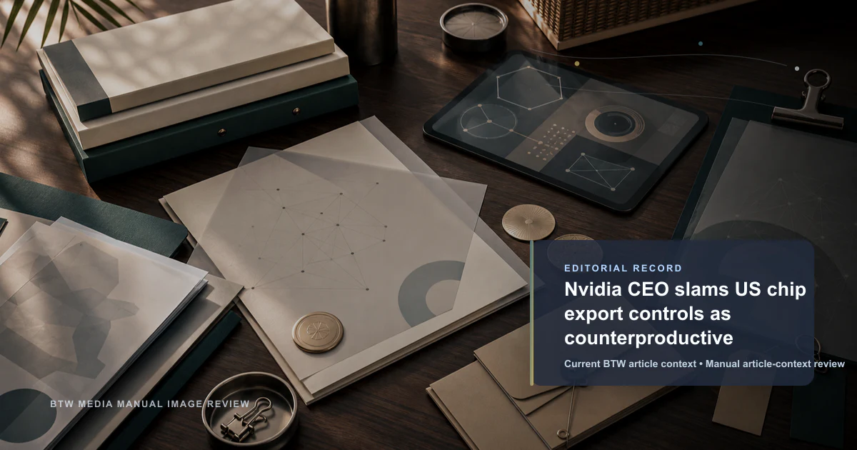 Nvidia CEO 抨击美国芯片出口管制适得其反