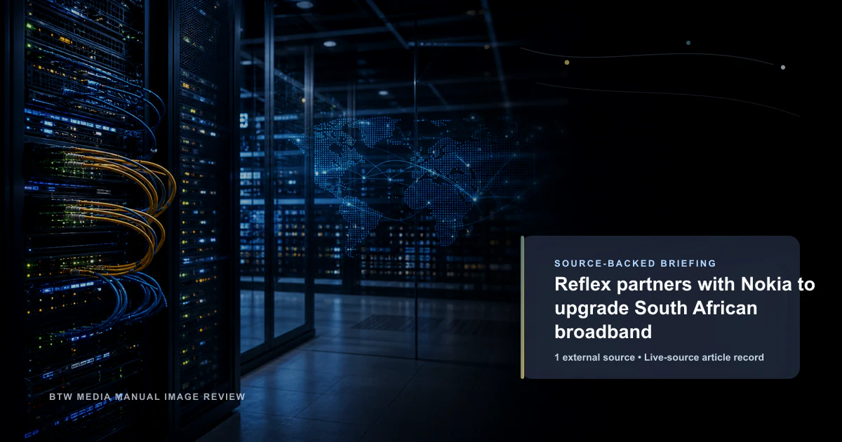 Reflex 与诺基亚合作升级南非宽带