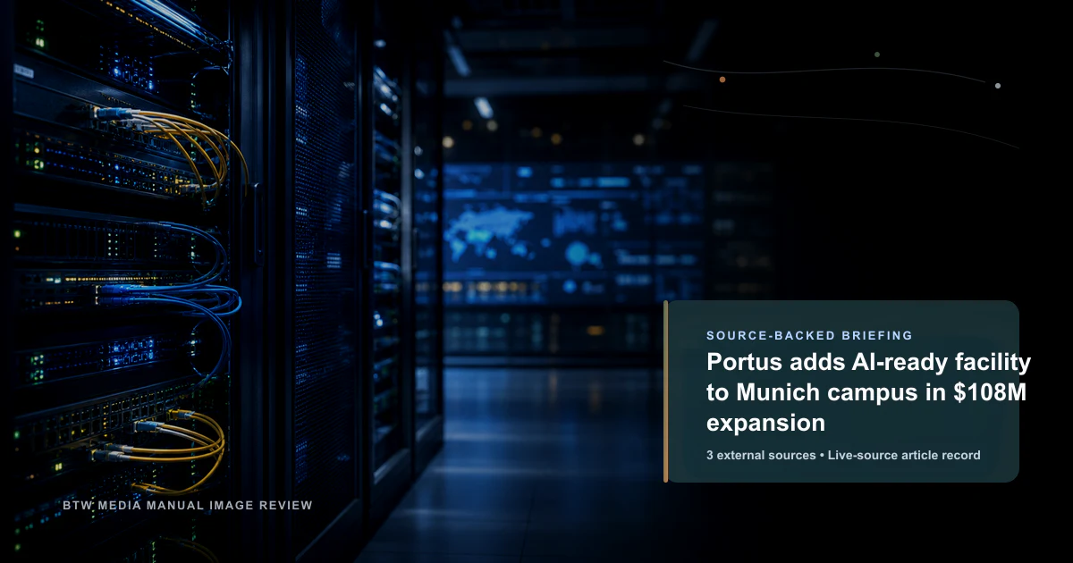 Portus ajoute une installation prête pour l'IA au campus de Munich dans une expansion de 108 M$