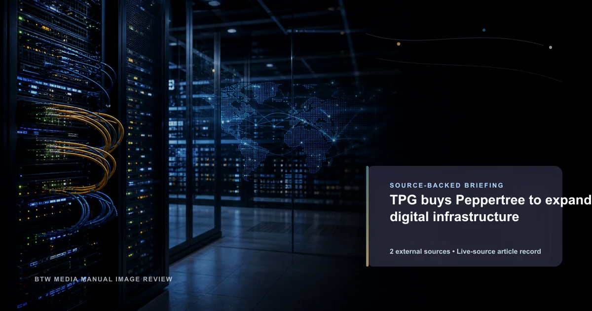 TPG compra Peppertree para expandir infraestructura digital