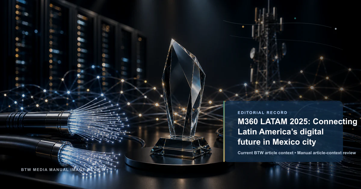 M360 LATAM 2025 : Connecter l'avenir numérique de l'Amérique latine à Mexico