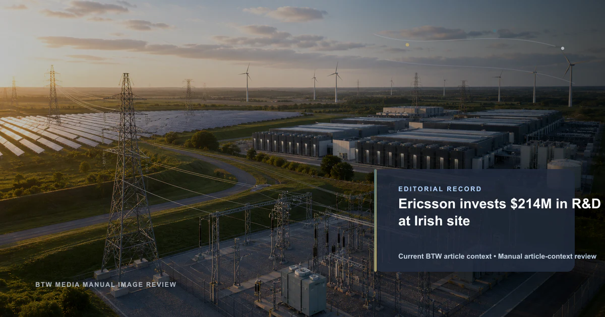 Ericsson investit 214 M$ en R&D sur son site irlandais