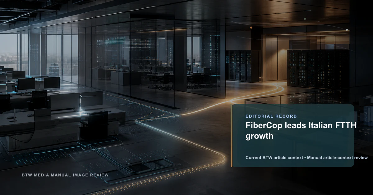 FiberCop domine la croissance de la FTTH en Italie