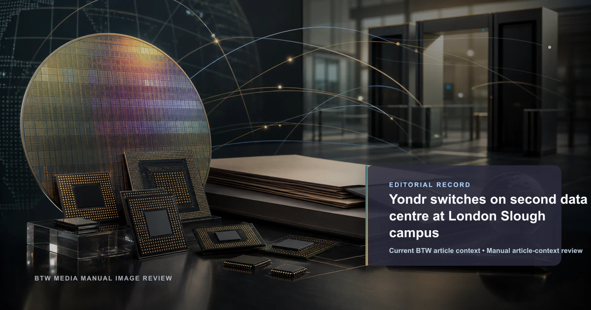 Yondr met en service son deuxième centre de données sur le campus de Londres à Slough